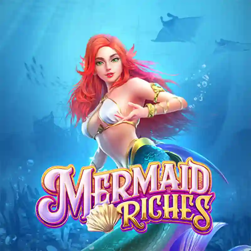 Mermaid Riches